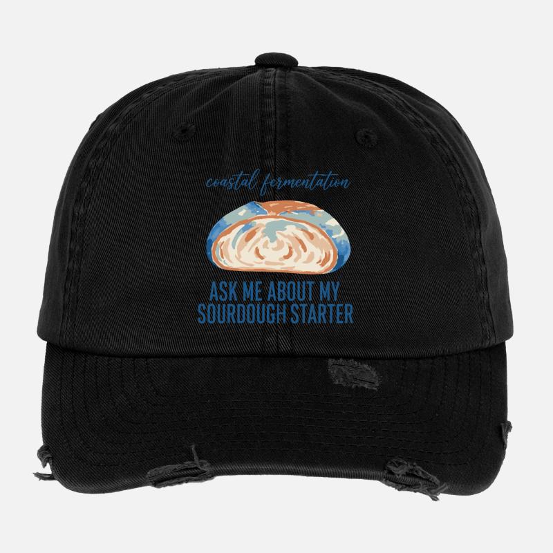 Sourdough Ask Me About My Sourdough Starter Bread Flexfit Vintage Destroyed Cap