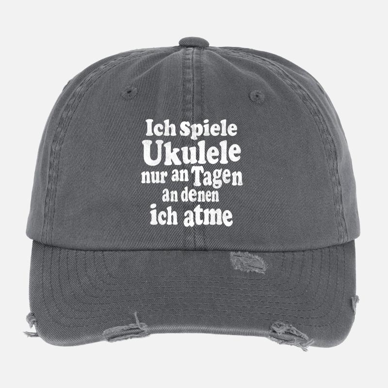 I only play the ukulele on days when I'm breathing Flexfit Vintage Destroyed Cap