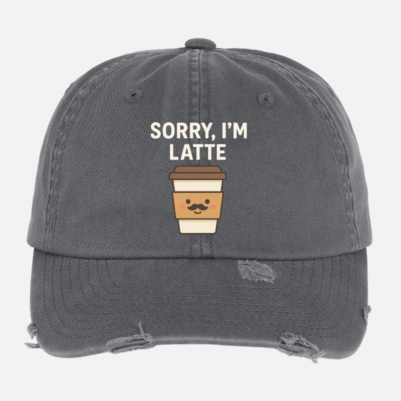 Sorry, I'm Latte – Funny Coffee Design Flexfit Vintage Destroyed Cap