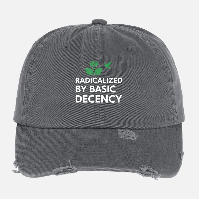 Radicalized By Basic Decency Statement shirt decal Flexfit Vintage Destroyed Cap