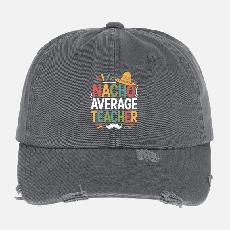 Nacho Average Teacher Sombrero Casquette vintage effet usé Flexfit