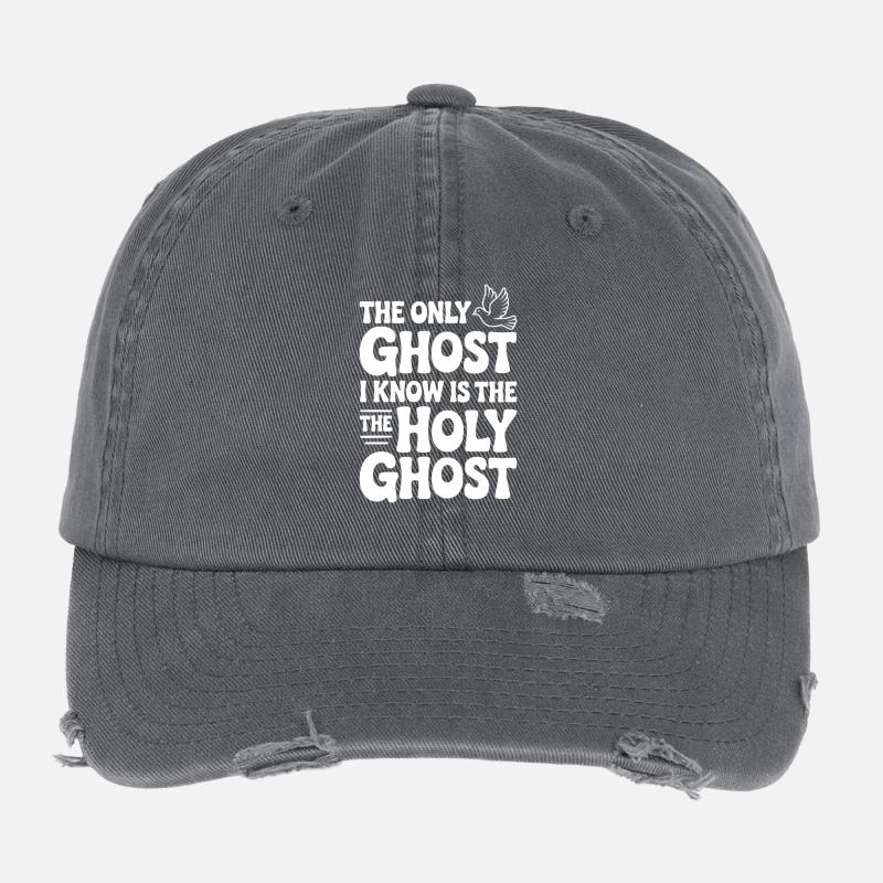 The Only Ghost I Know is the Holy Ghost Casquette vintage effet usé Flexfit