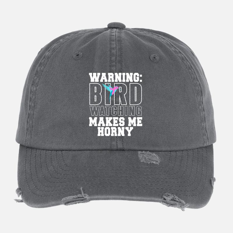 Warning - Bird Watching makes me horny Flexfit Vintage Destroyed Cap