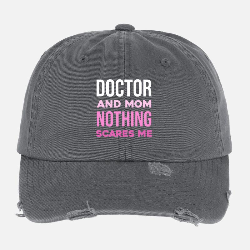 Doctor and Mom – Nothing Scares Me Flexfit Vintage Destroyed Cap