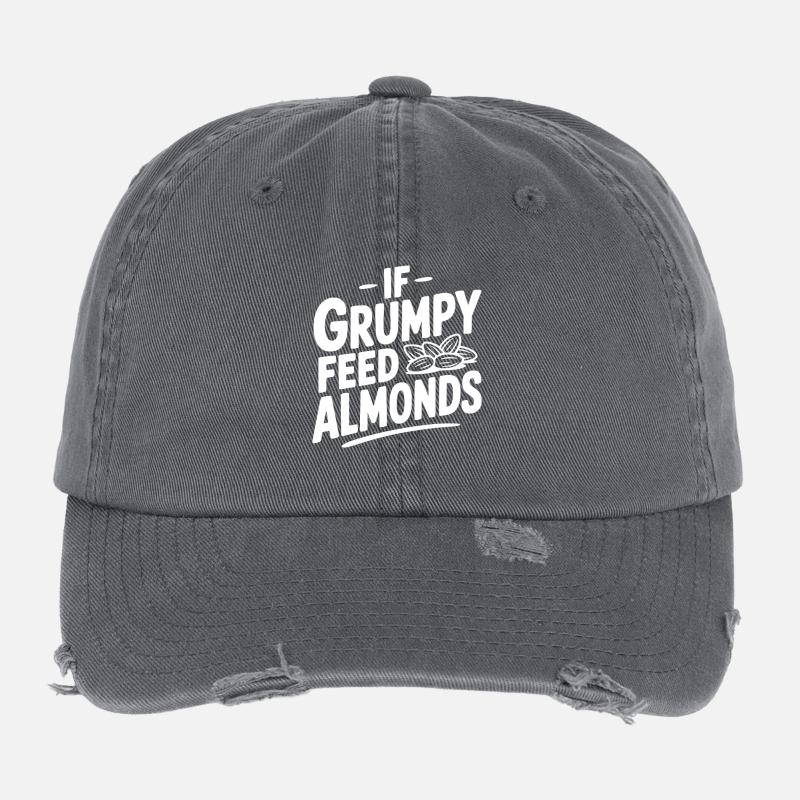 If Grumpy Feed Almonds Flexfit Vintage Destroyed Cap