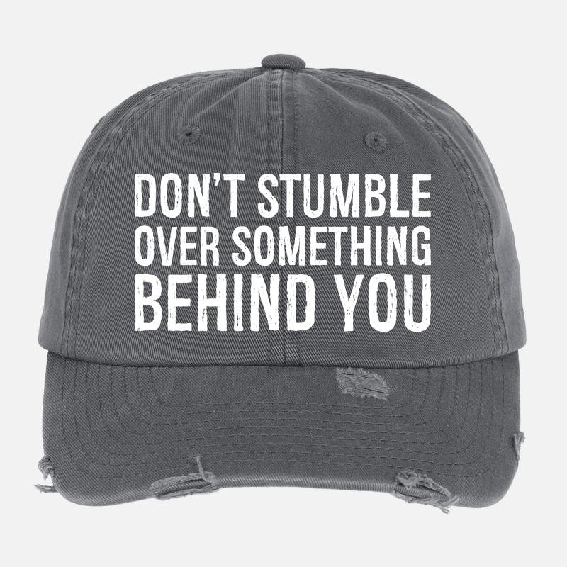 don't stumble over something behind you Flexfit Vintage Destroyed Cap