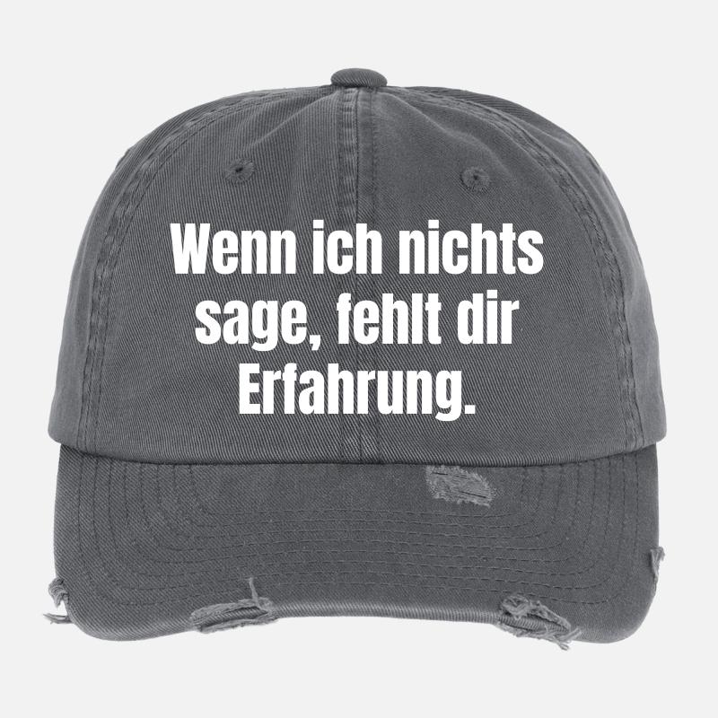 Si je ne dis rien, tu manques d’expérience Casquette vintage effet usé Flexfit