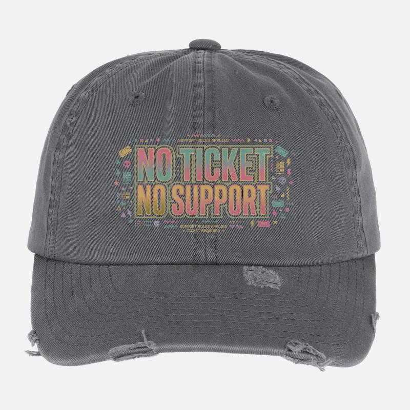 No Ticket No Support - Computer Science Work Job Flexfit Vintage Destroyed Cap