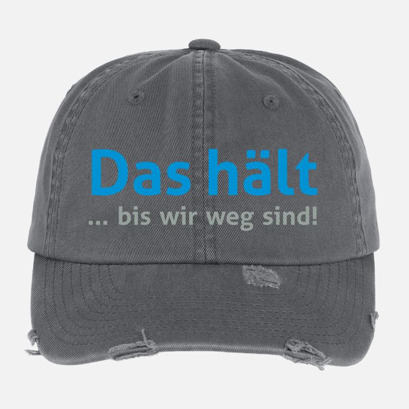 Das hält... bis wir weg sind! Flexfit Vintage Destroyed Cap