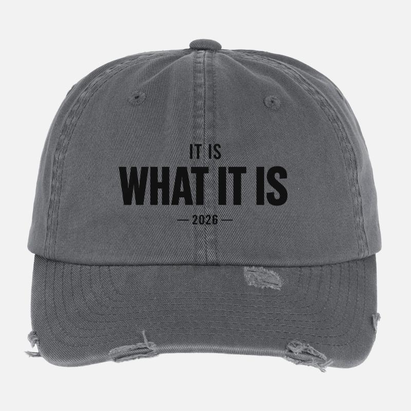 It Is What It Is 2026 Flexfit Vintage Destroyed Cap