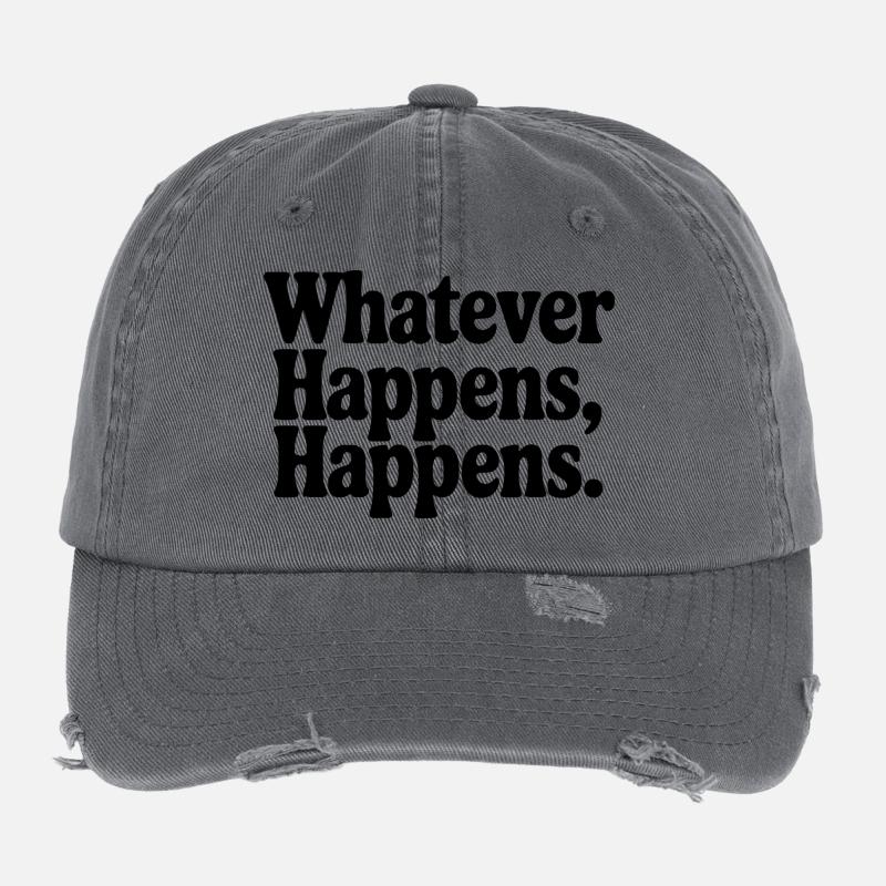 Whatever Happens, Happens Flexfit Vintage Destroyed Cap
