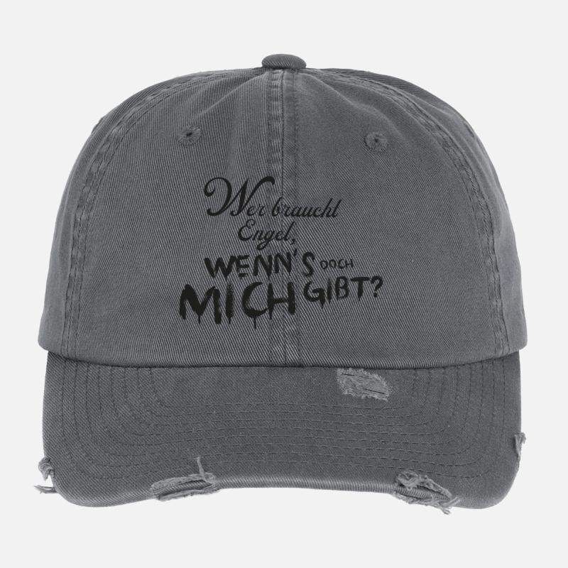 Wer braucht Engel wenns doch mich gibt Flexfit Vintage Destroyed Cap