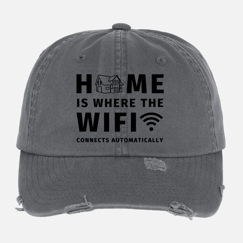 Home is where the WIFI connects automatically Casquette vintage effet usé Flexfit