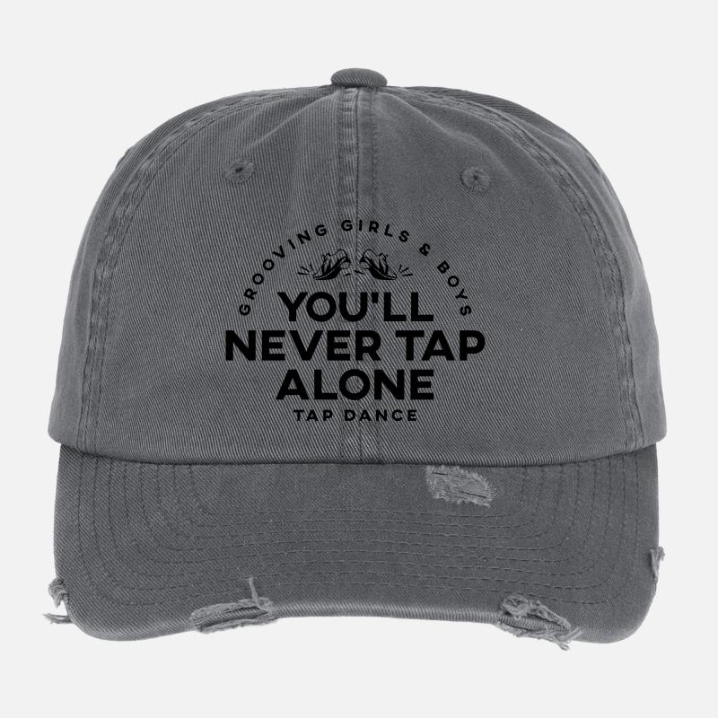 You Will Never Tap Alone – Tap Dance / Stepptanz S Flexfit Vintage Destroyed Cap