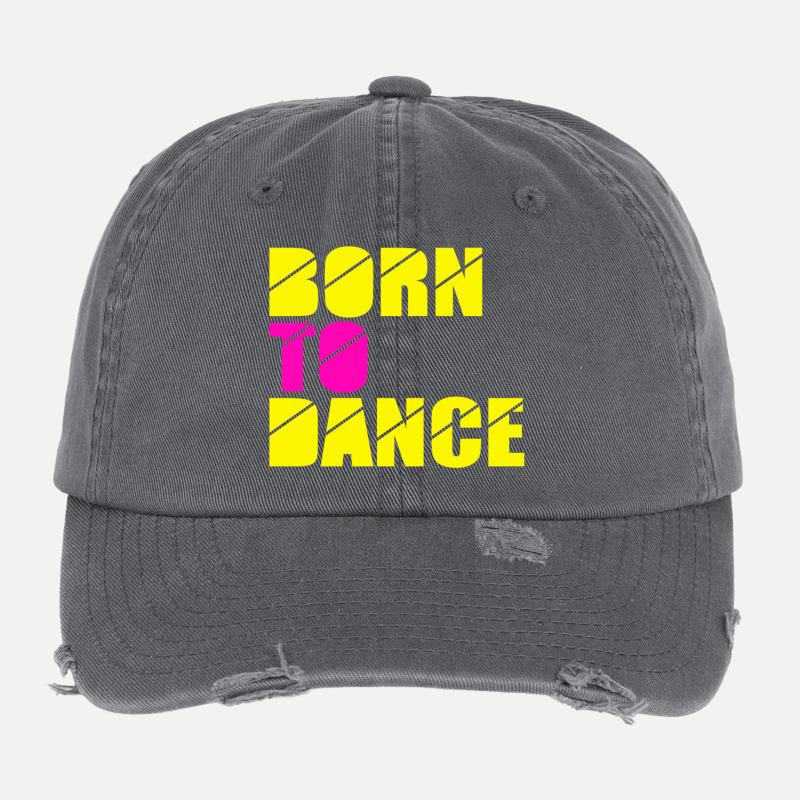 born to dance Casquette vintage effet usé Flexfit