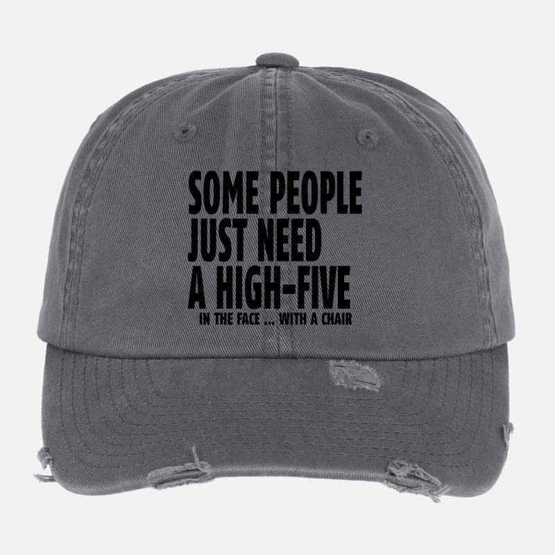 some people need a high five in the face I Casquette vintage effet usé Flexfit