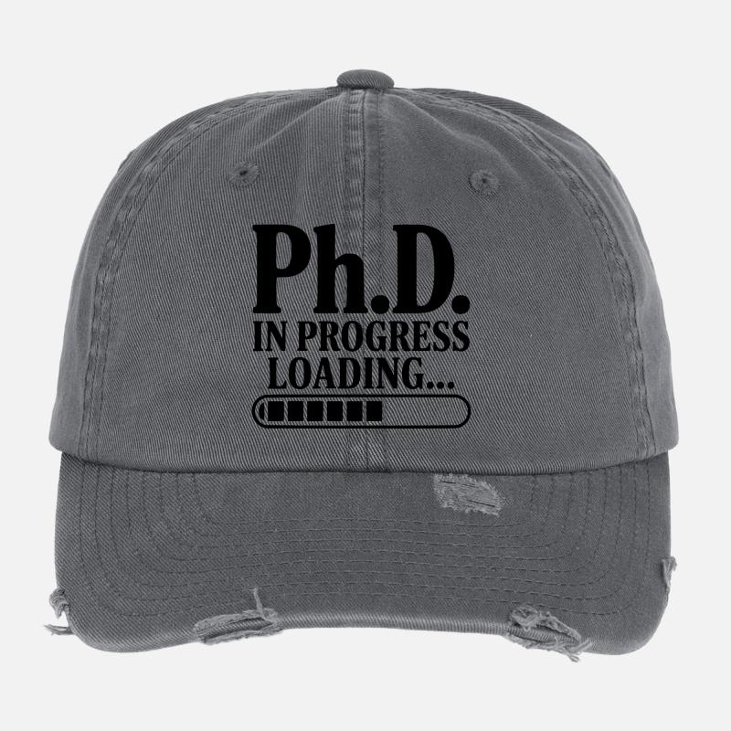Ph.D. In Progress Loading... Flexfit Vintage Destroyed Cap