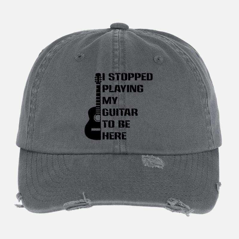 I stopped playing guitar to be here # Flexfit Vintage Destroyed Cap