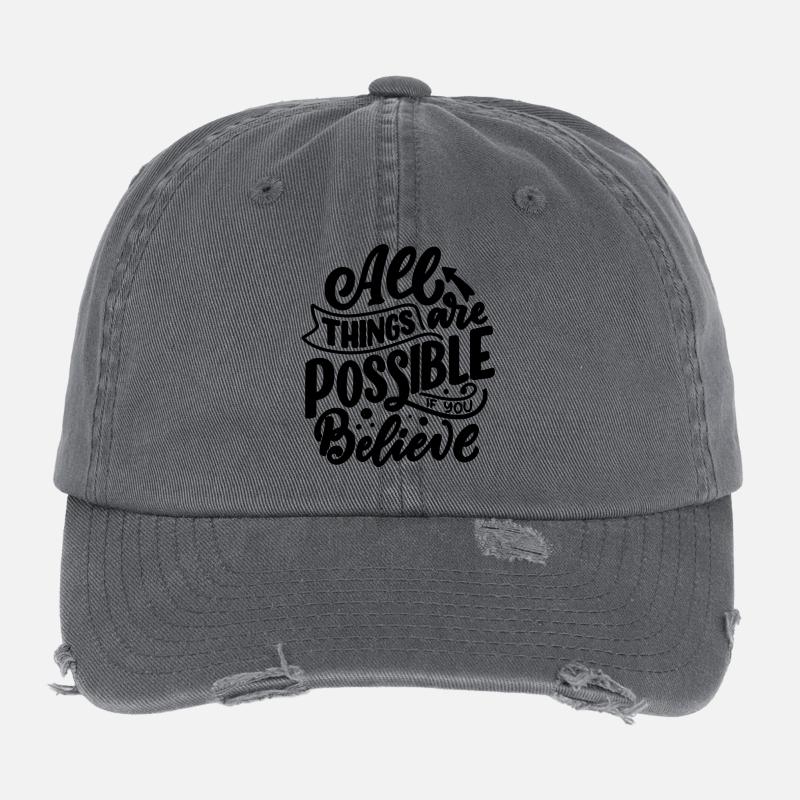 TOUT EST POSSIBLE SI VOUS CROYEZ Casquette vintage effet usé Flexfit