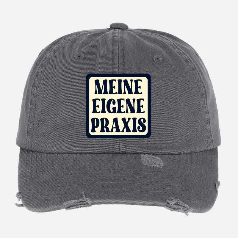 Meine eigene Praxis SCHILD - Ärztin SPRÜCHE Flexfit Vintage Destroyed Cap