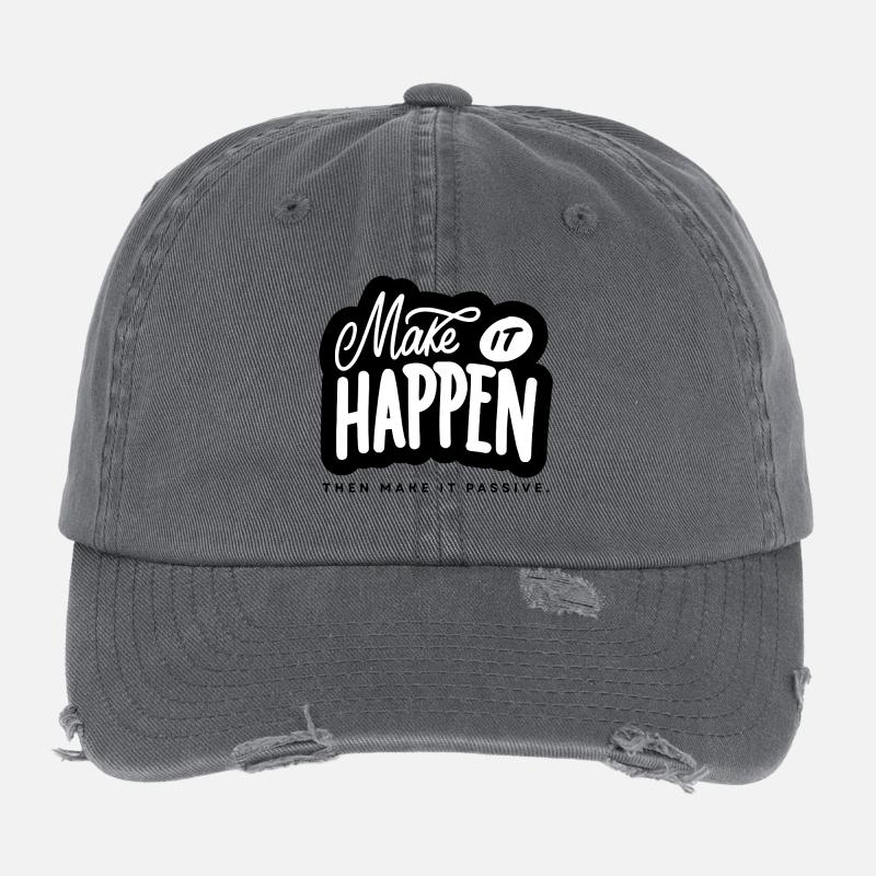 Faire en sorte que ça arrive, phrase motivationnelle faux de frappe Casquette vintage effet usé Flexfit