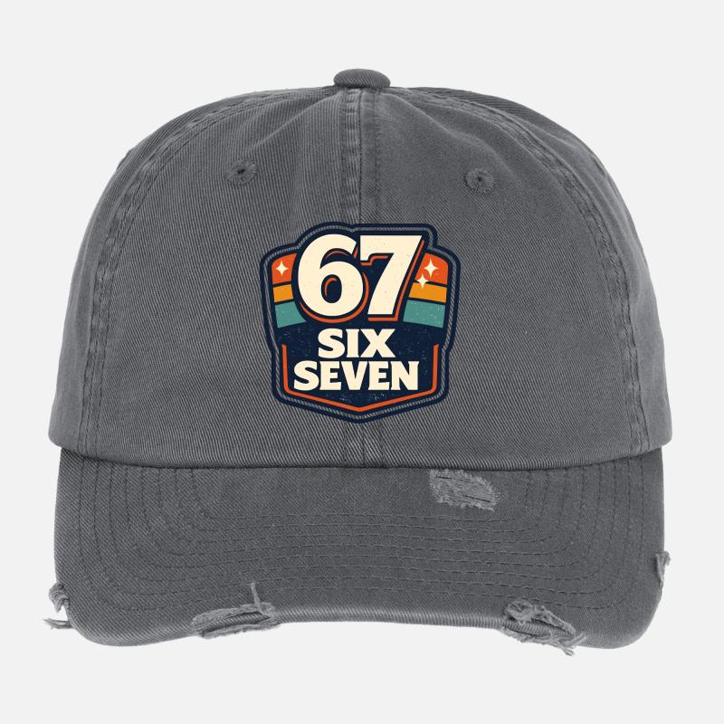 67 Six Seven Meme Funny Gift Flexfit Vintage Destroyed Cap