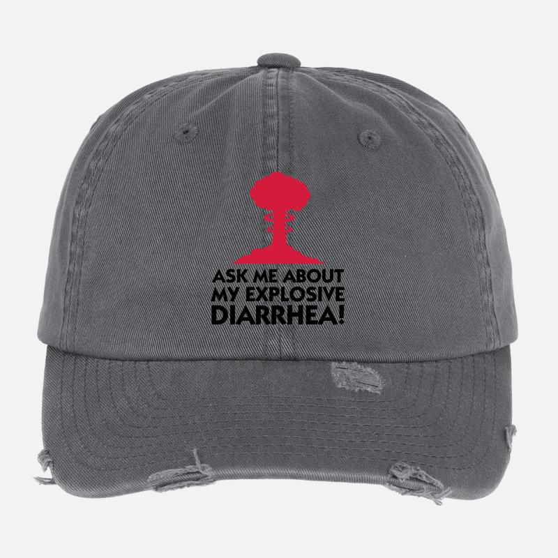 Ask me about my explosive diarrhea! Flexfit Vintage Destroyed Cap