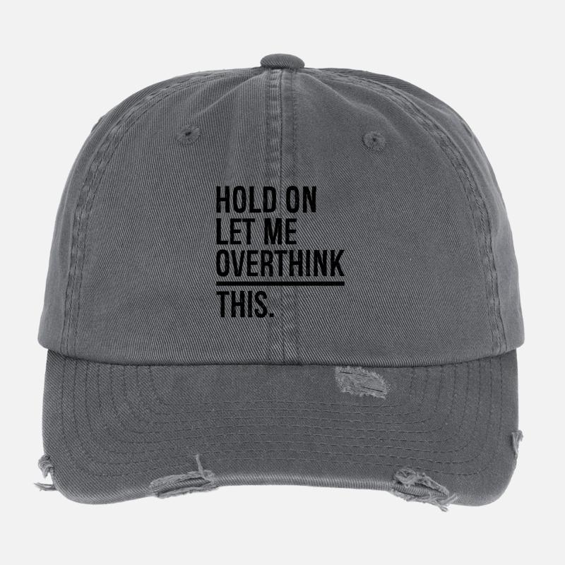 hold on let me overthink this Flexfit Vintage Destroyed Cap