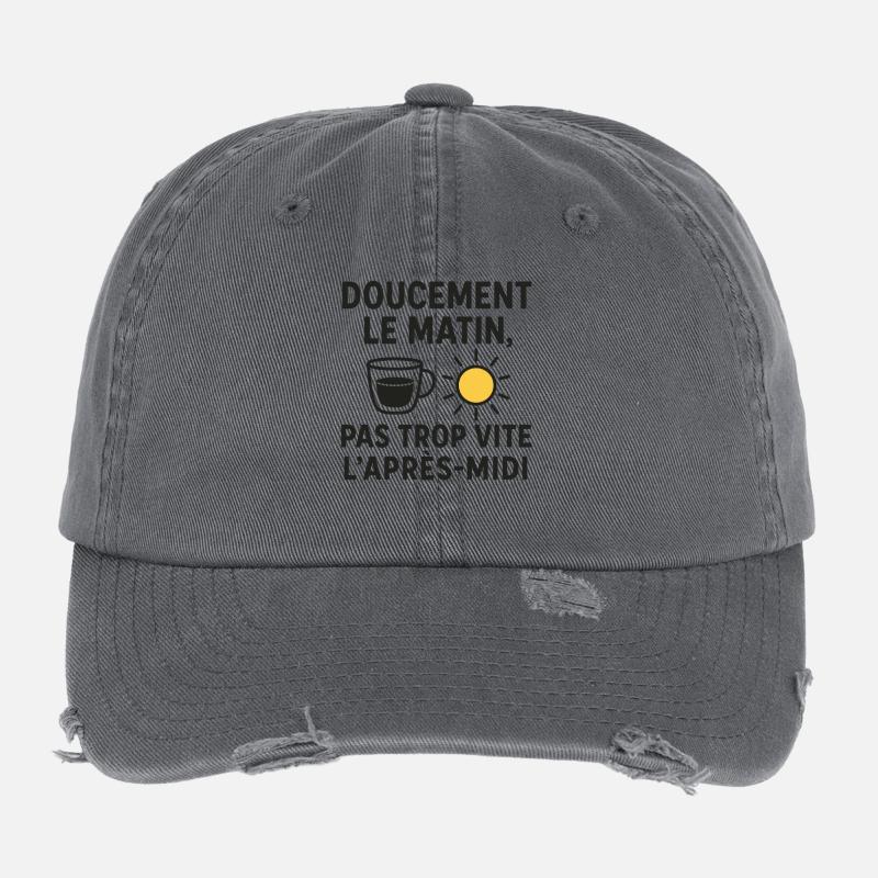 Doucement le Matin, Pas Trop Vite l’Après-Midi Casquette vintage effet usé Flexfit