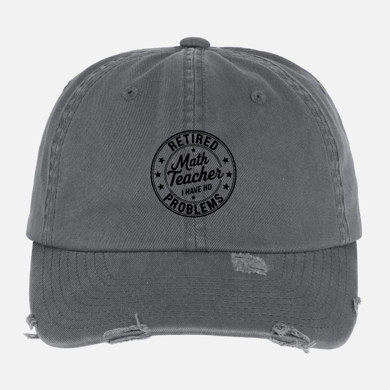 Retired Math Teacher Retirement Quote Flexfit Vintage Destroyed Cap