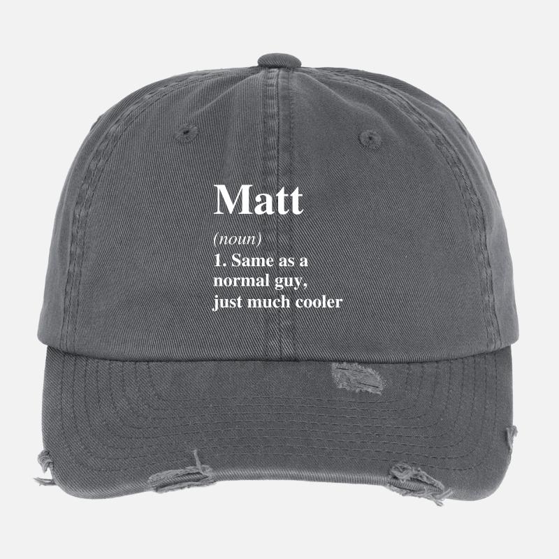 Matt Definition Cool Name Saying Gift Flexfit Vintage Destroyed Cap