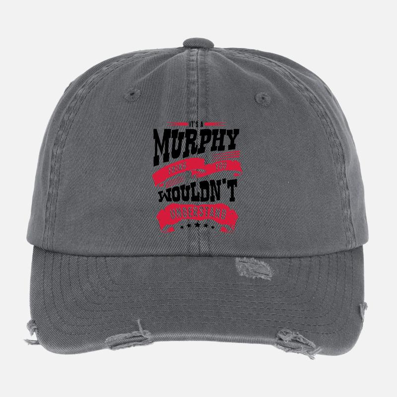 murphy name thing you wouldnt understand Flexfit Vintage Destroyed Cap