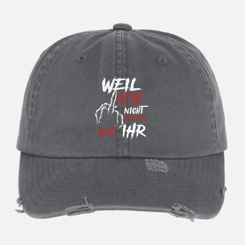 Weil ich nicht so bin wie ihr Mittelfinger Flexfit Vintage Destroyed Cap