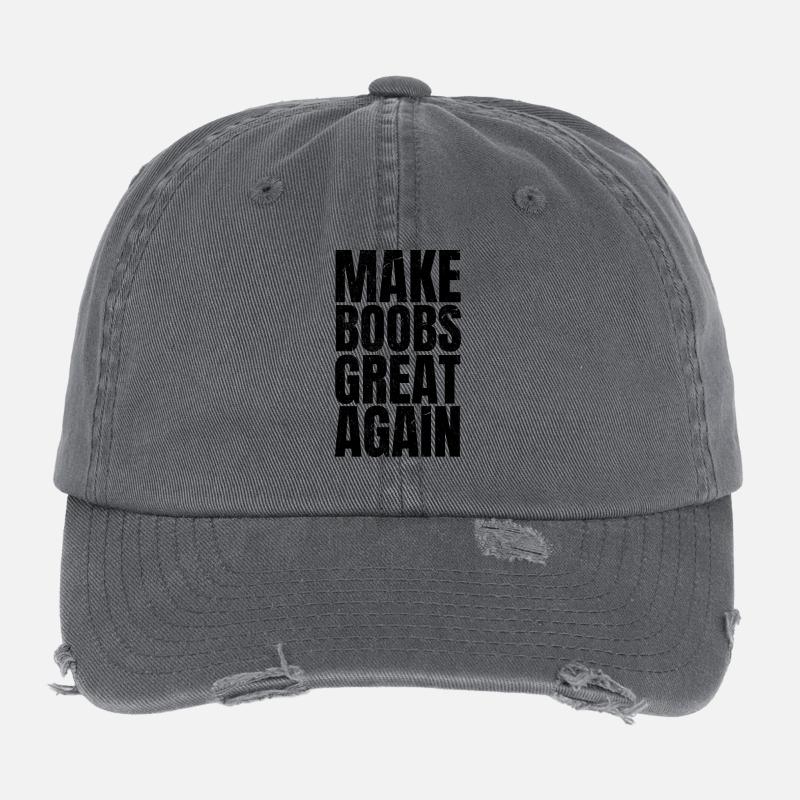Make BOOBS Great Again vintage Flexfit Vintage Destroyed Cap
