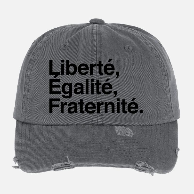 Liberté Egalité Fraternité - Devise République Casquette vintage effet usé Flexfit