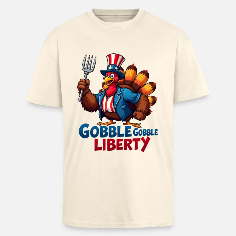 Gobble Gobble Liberty - Unisex Oversized Heavyweight T-shirt - creme