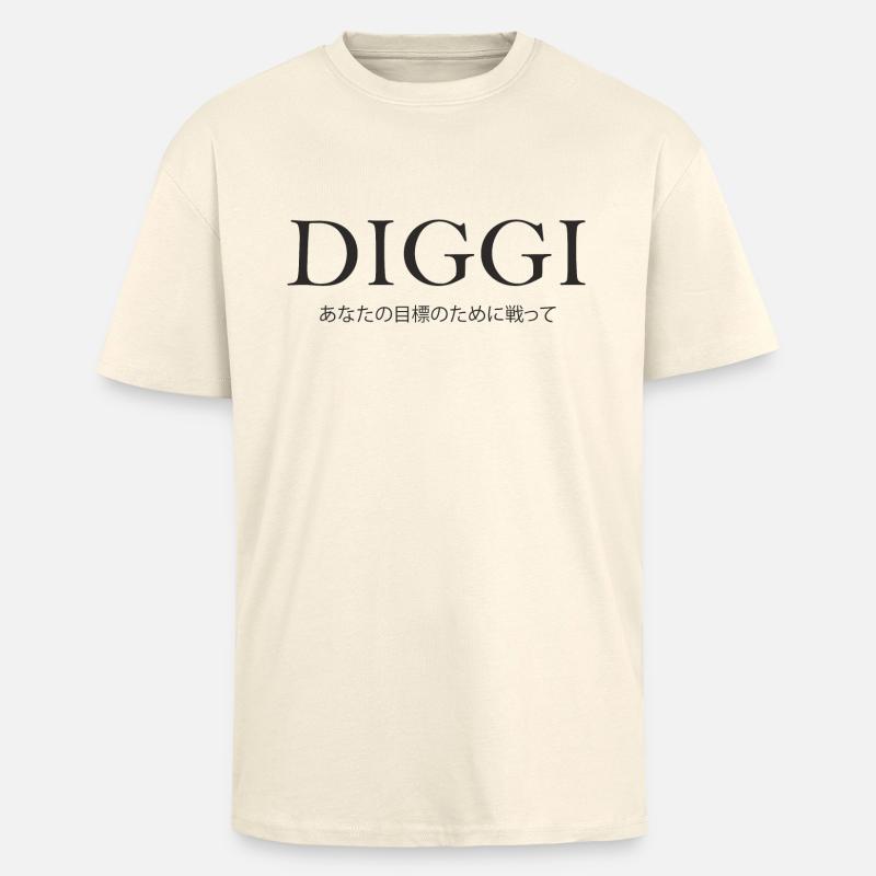 Diggi - Lutter pour vos objectifs - T-shirt unisexe oversize épais - crème