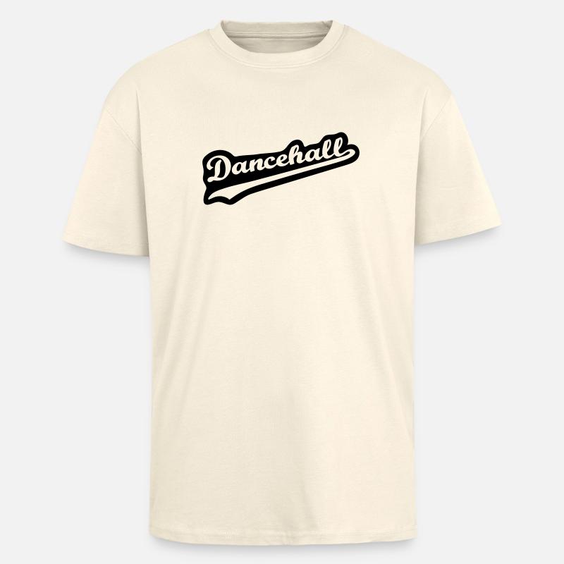 Dancehall - Oversized Heavyweight Unisex T-Shirt - Creme