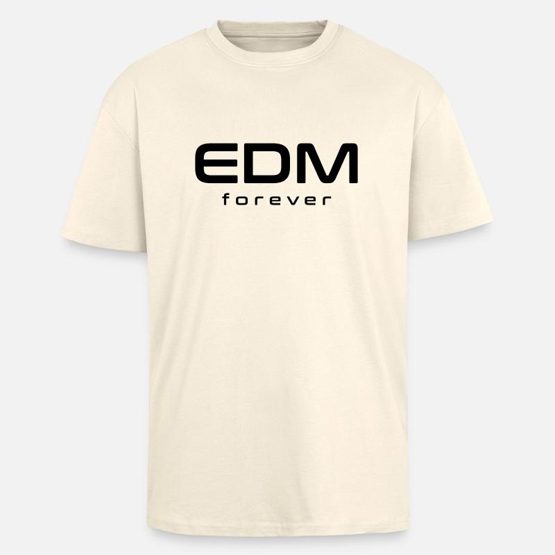 EDM forever - Oversized Heavyweight Unisex T-Shirt - Creme
