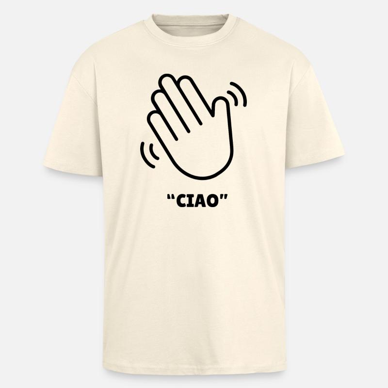 Ciao – Conception de la main agitée - T-shirt unisexe oversize épais - crème