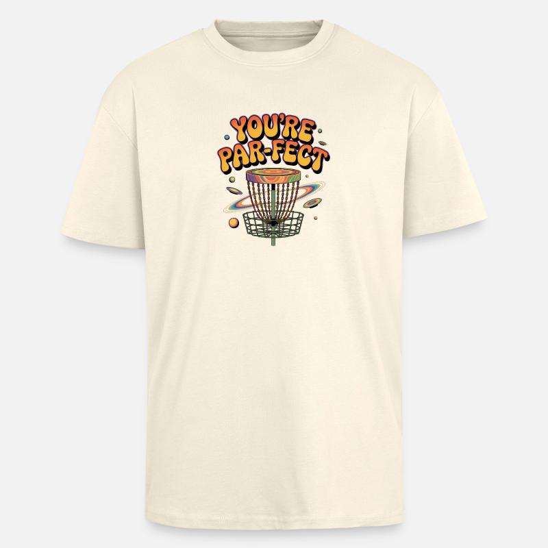 Du bist Perfekter – lustiges Disc-Golf-Meme - Oversized Heavyweight Unisex T-Shirt - Creme
