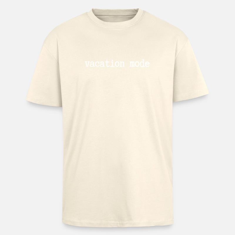 vacation mode - Unisex Oversized Heavyweight T-shirt - creme