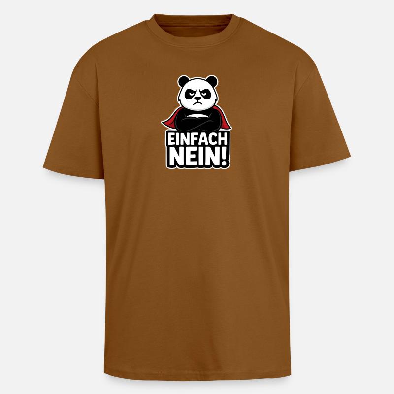 Panda Superheld: Einfach Nein - Oversized Heavyweight Unisex T-Shirt - Toffee
