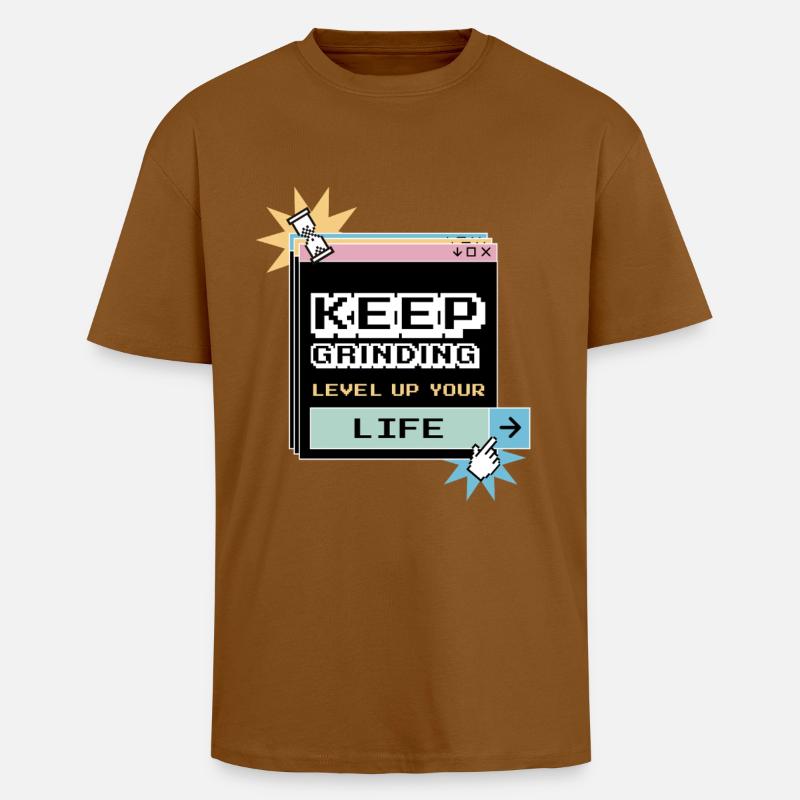 Keep Grinding Daily Motivation Perseverance - Unisex Oversized Heavyweight T-shirt - toffee