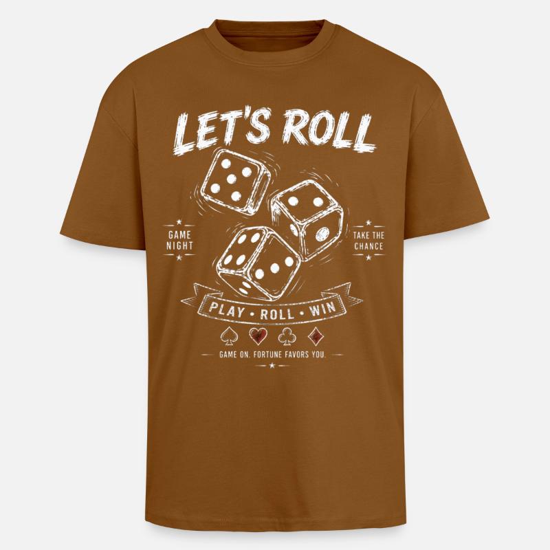 Let's Roll Dice – Spieleabend Geschenkidee - Oversized Heavyweight Unisex T-Shirt - Toffee