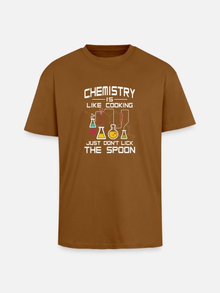 Chemistry like Cooking just don't lick the Spoon - Unisex Oversized Heavyweight T-shirt - toffee