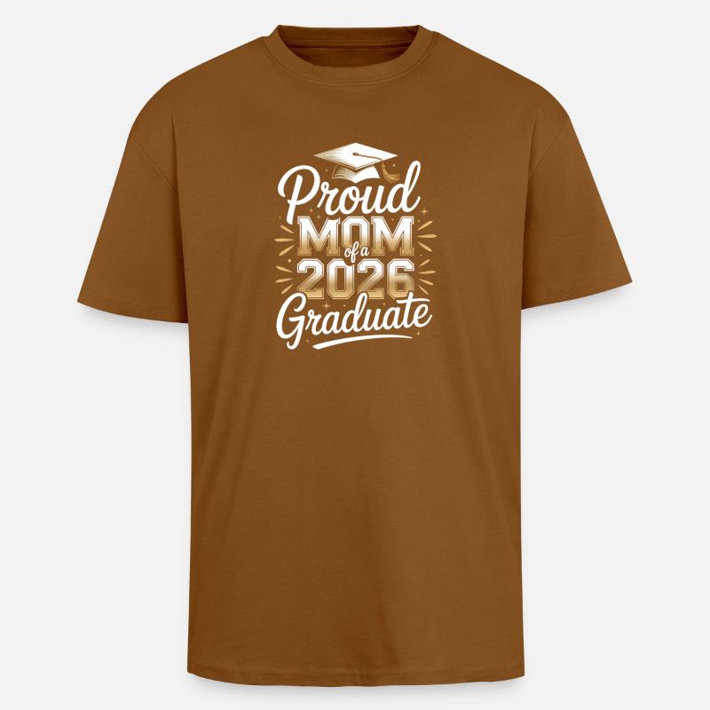 Stolze Mutter des Absolventen 2026 - Oversized Heavyweight Unisex T-Shirt - Toffee