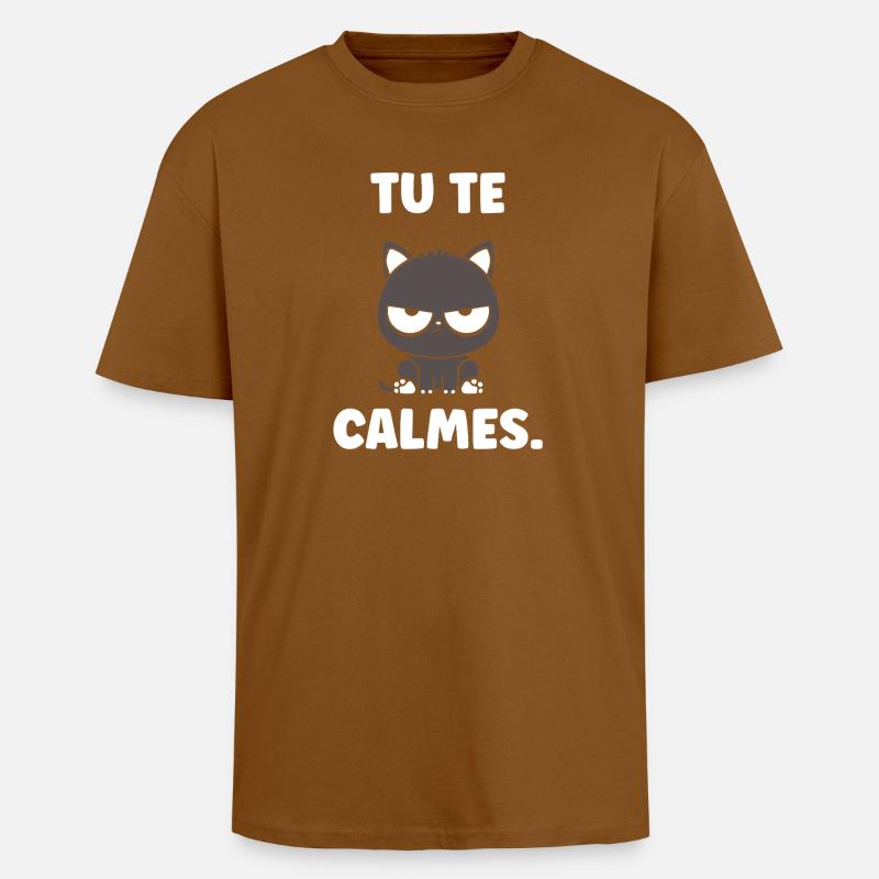 Grumpy Kitten: You calm down - Unisex Oversized Heavyweight T-shirt - toffee