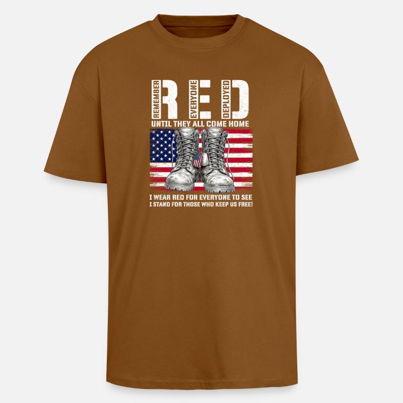 RED Friday Remember Everyone Deployed Home - Oversized Heavyweight Unisex T-Shirt - Toffee