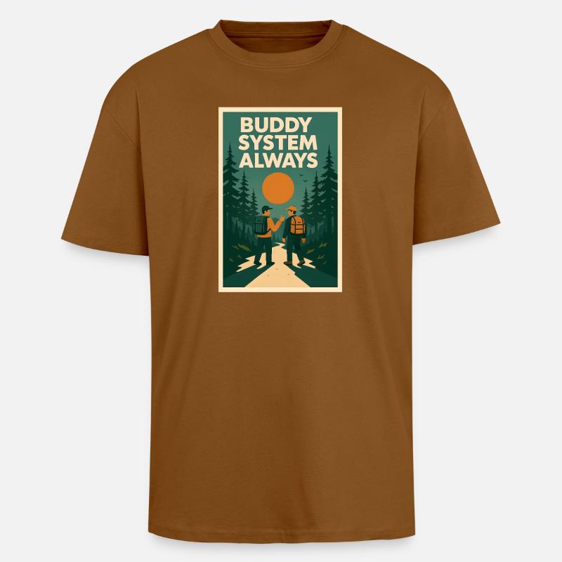 Always Buddy System | Scouts - Unisex Oversized Heavyweight T-shirt - toffee